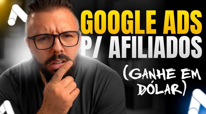 Google Ads Passo a Passo: Como Anunciar na ClickBank