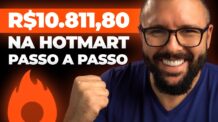 Hotmart para Iniciantes: Passo a Passo para Ganhar até R$11.254,17 por Mês