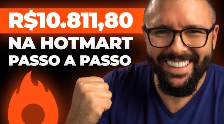 Hotmart para Iniciantes: Passo a Passo para Ganhar até R$11.254,17 por Mês